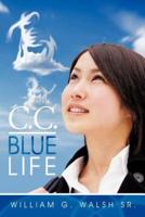 C.C.: Blue Life