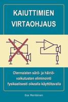 Kaiuttimien virtaohjaus: Olennaisten särö- ja häiriövaikutusten eliminointi fysikaalisesti oikealla käyttötavalla