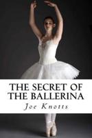 The Secret of the Ballerina