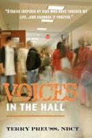 Voices in the Hall