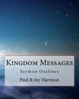 Kingdom Messages Volume 1