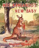 Mrs. Kangaroo's New Baby