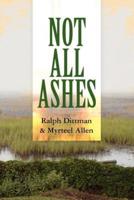 Not All Ashes