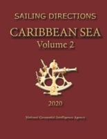 Sailing Directions Caribbean Sea Volume 2