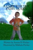A Cure for the Fairy Queen