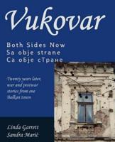 Vukovar Both Sides Now