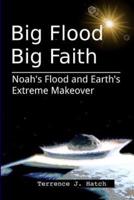 Big Flood Big Faith