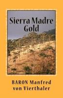 Sierra Madre Gold