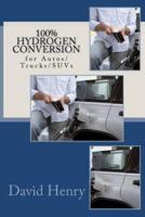 100% Hydrogen Conversion