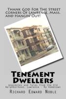 Tenement Dwellers