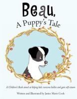 Beau, A Puppy's Tale