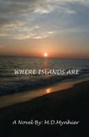 Where Islands Are