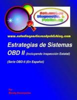 Estrategias de Sistemas OBD-2: (Incluyendo Inspección Estatal)