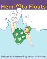 Henrietta Floats