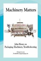Machinery Matters