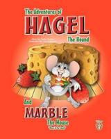 The Adventures of Hagel the Hound