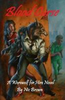 Blood Curse: A Werewolf for Hire Novel