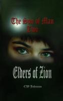 The Son of Man 2, Elders of Zion