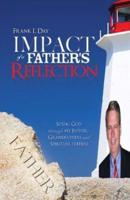 Impact of a Father's Reflection