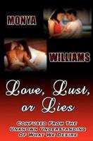 Love, Lust Or Lies