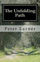 The Unfolding Path