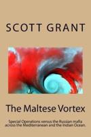 The Maltese Vortex