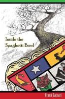 Inside the Spaghetti Bowl