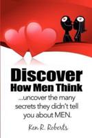 Discover How Men Think