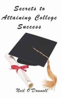 Secrets to Attaining College Success