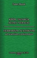 Kirim Tatarga Alem-I Nebatat - Herbarium Scythicum Ad Scientiam Conformatus