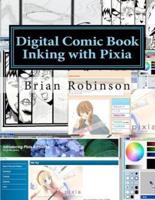 Digital Comic Book Inking With Pixia