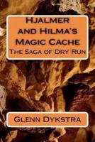 Hjalmer and Hilma's Magic Cache