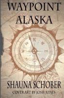 Waypoint Alaska