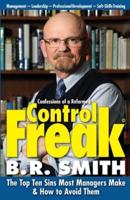 Confessions of a Reformed Control Freak