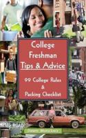 College Freshman Tips & Advice (Revised)