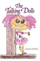 The Talking Dolls