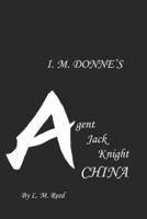 I. M. Donne's Agent Jack Knight
