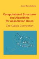 Computational Structures and Algorithms for Association Rules