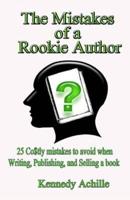 The Mistakes of a Rookie Author