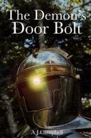 The Demon's Door Bolt
