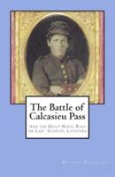 The Battle of Calcasieu Pass