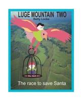 Luge Mountain Two