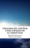 Conversations With a Light Being