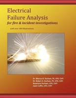 Electrical Failure Analysis for Fire & Incident Investigations
