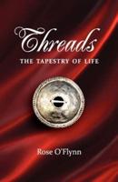Threads - The Tapestry Of Life