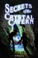 Secrets of the Crystal Cavern
