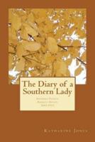 The Diary of a Southern Lady