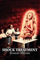 Shock Treatment by Stanley Mullen, Science Fiction, Fantasy