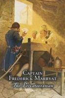 The Privateersman by Captain Frederick Marryat, Fiction, Action & Adventure