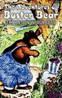 The Adventures of Buster Bear by Thornton Burgess, Fiction, Animals, Fantasy & Magic